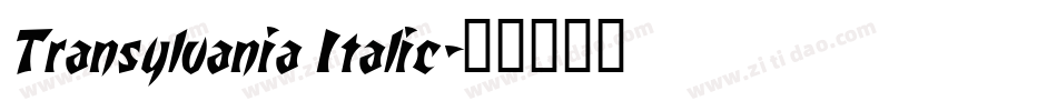 Transylvania Italic字体转换